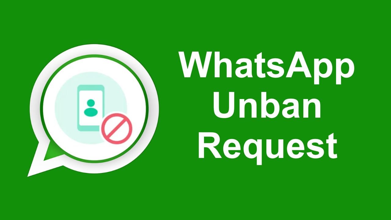 WhatsApp Unban: WhatsApp Number Unban Process