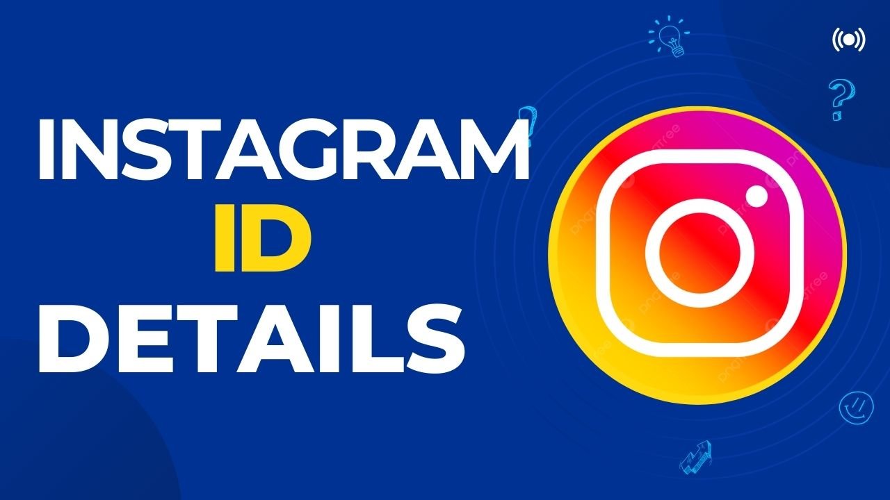 Instagram ID Details